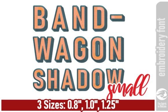 Bandwagon Shadow Embroidery Font - S