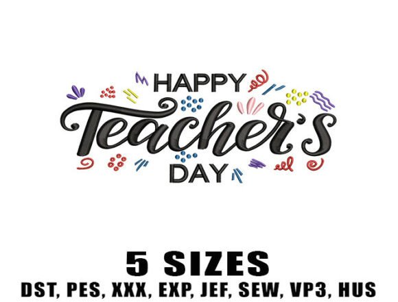 Happy Teacher’s Day Embroidery Review